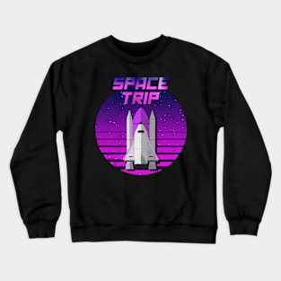 space trip Crewneck Sweatshirt